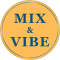 Mix and Vibe